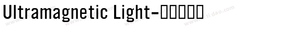 Ultramagnetic Light字体转换